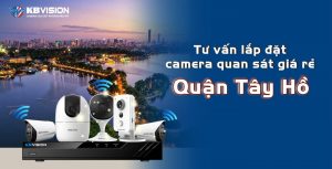 Tu van lap dat camera quan sat gia re quan Tay Ho