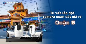 Tu van lap dat camera quan sat gia re quan 6