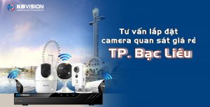 Tu van lap dat camera quan sat gia re tai TP Bac Lieu