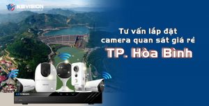 Tu van lap dat camera quan sat gia re tai TP Hoa Binh