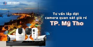 Tu van lap dat camera quan sat gia re tai TP My Tho