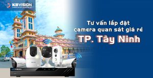 Tu van lap dat camera quan sat gia re tai TP Tay Ninh